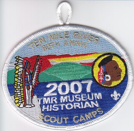 2007 Ten Mile River Scout Museum Historian Pocket Patch